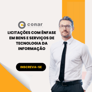 Licitações com ênfase em Bens e Serviços de Tecnologia da Informação